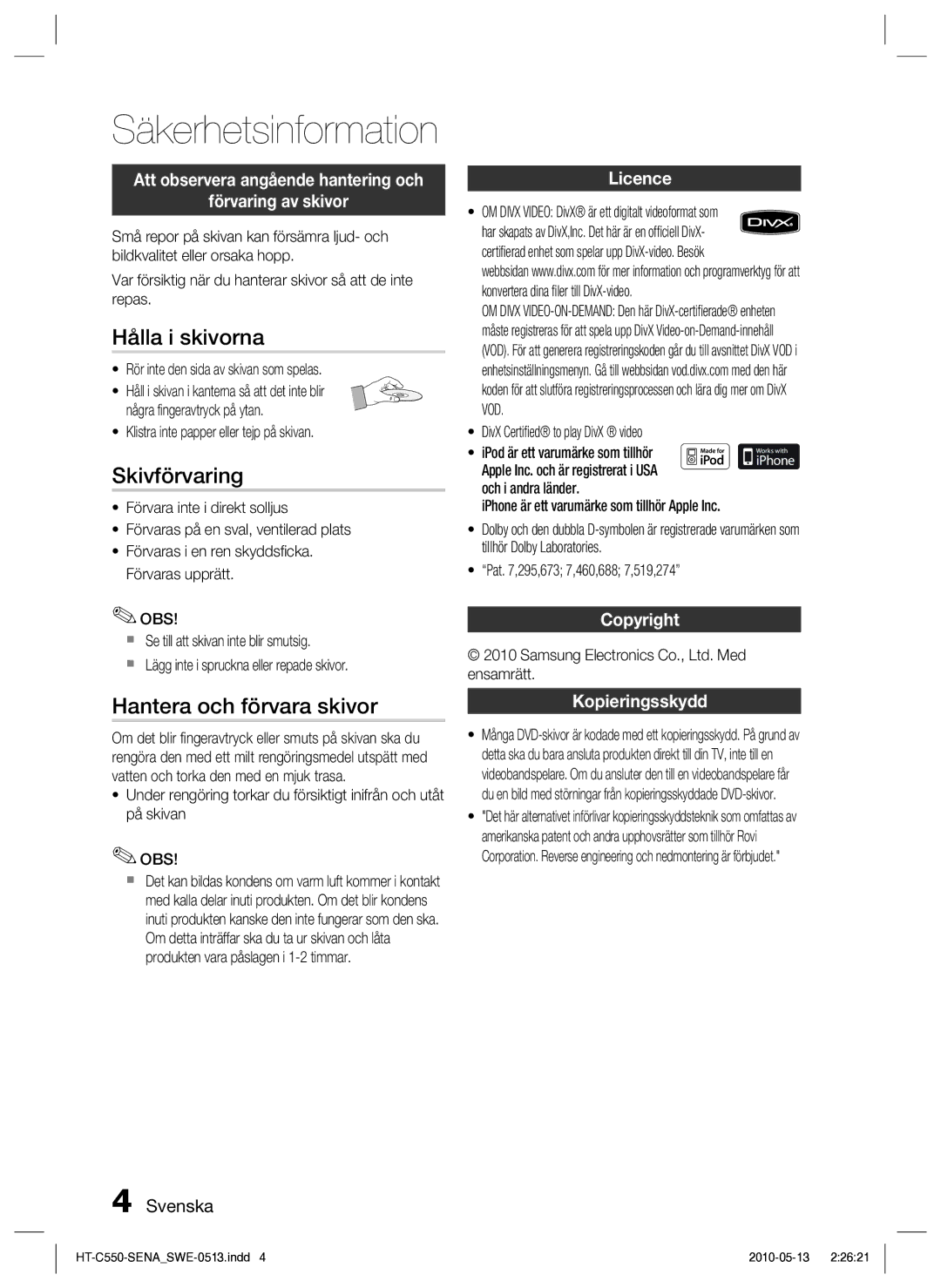 Samsung HT-C550/XEE, HT-C553/XEE, HT-C555/XEE manual Hålla i skivorna, Skivförvaring, Hantera och förvara skivor 