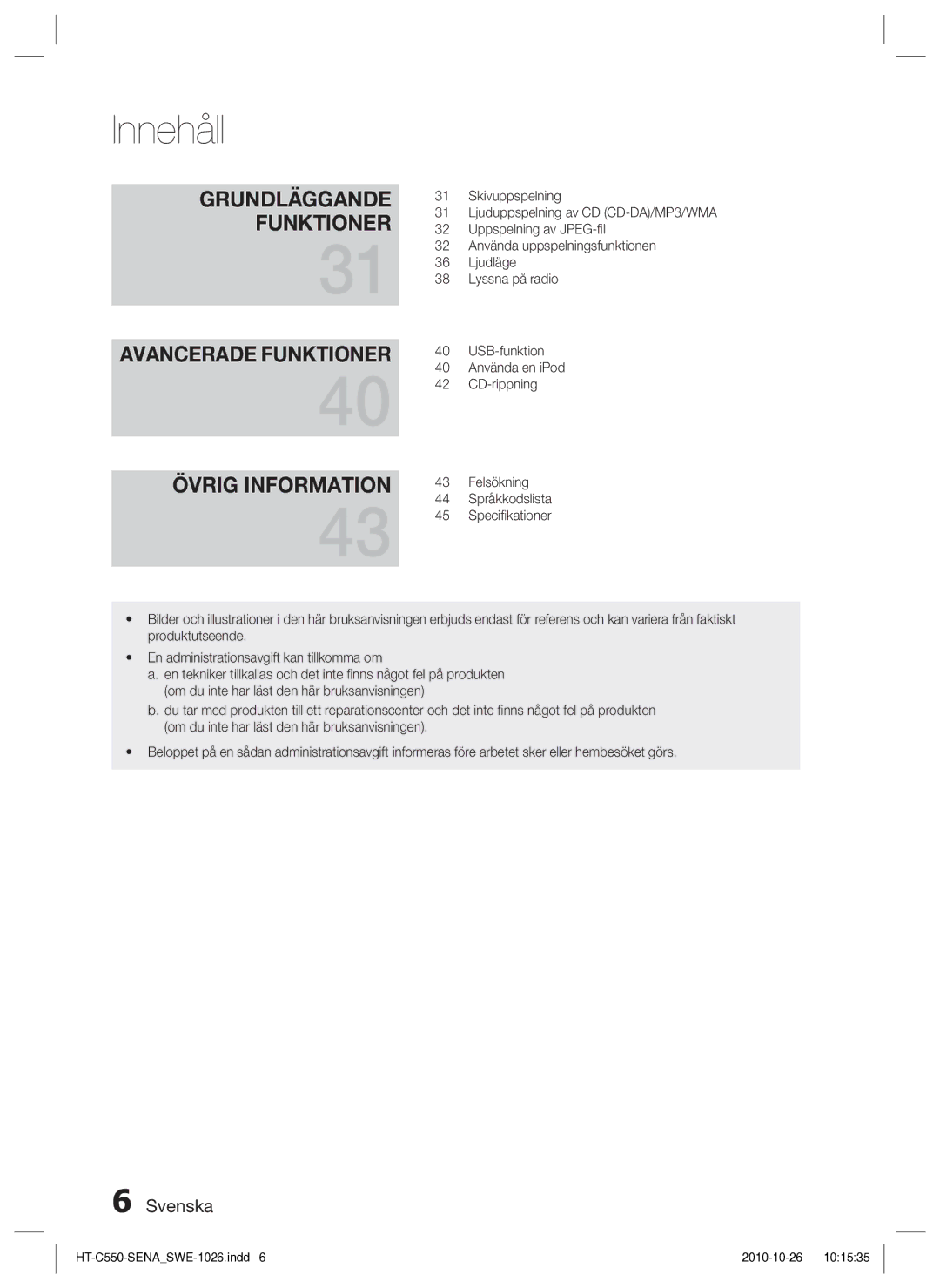 Samsung HT-C553/XEE, HT-C550/XEE, HT-C555/XEE manual HT-C550-SENASWE-1026.indd 2010-10-26 