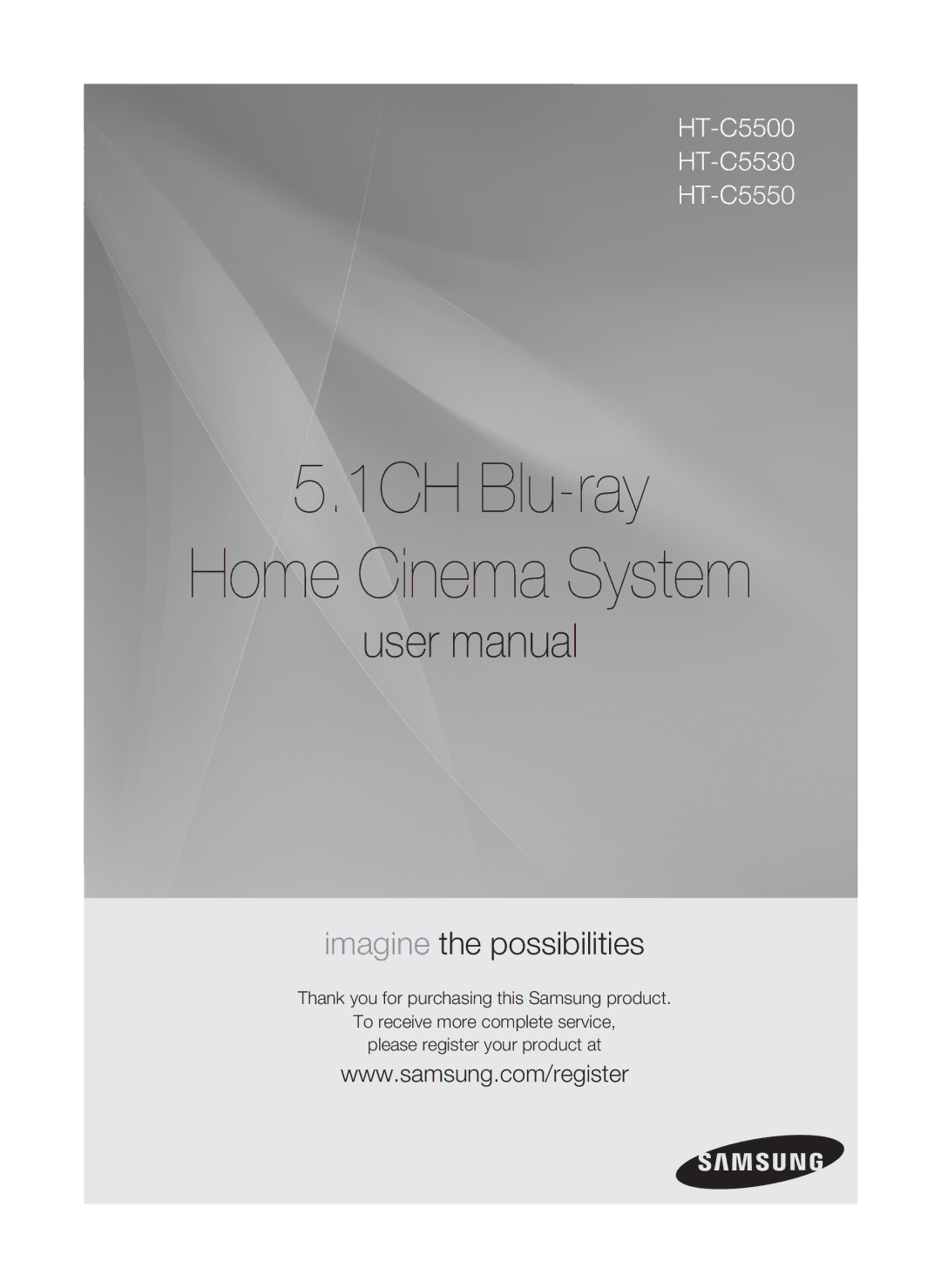 Samsung HT-C5550 user manual 1CH Blu-ray Home Cinema System 