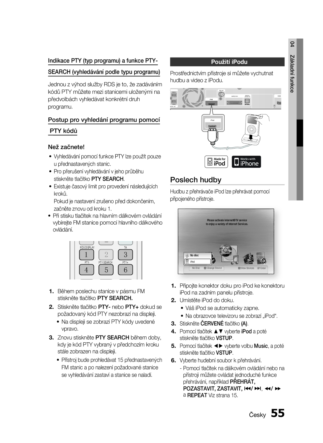 Samsung HT-C5530/EDC, HT-C5550/EDC, HT-C5500/EDC manual Poslech hudby, Indikace PTY typ programu a funkce PTY, Použití iPodu 