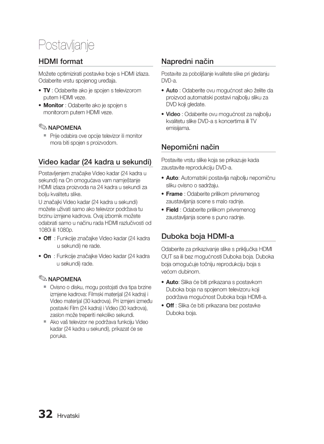 Samsung HT-C5550/EDC Hdmi format, Video kadar 24 kadra u sekundi, Napredni način, Nepomični način, Duboka boja HDMI-a 