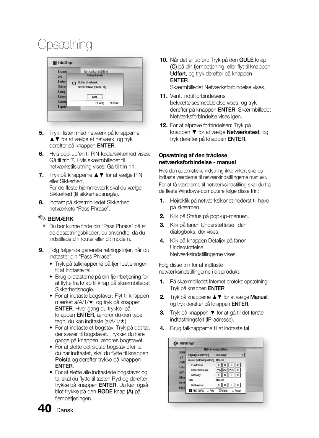 Samsung HT-C5500/XEE 10. Når det er udført Tryk på den Gule knap, Opsætning af den trådløse netværksforbindelse manuel 