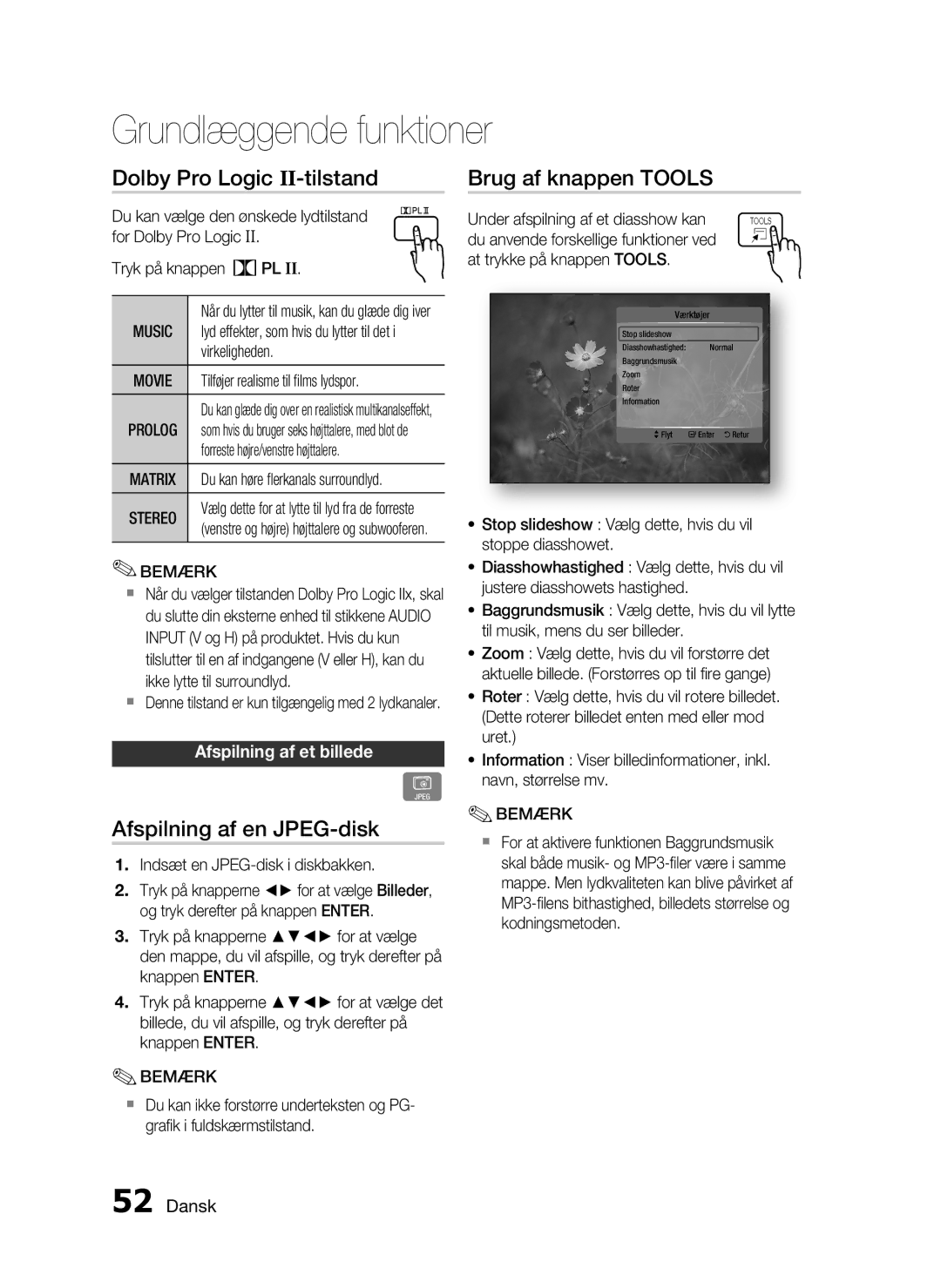 Samsung HT-C5500/XEE, HT-C5550/XEE Dolby Pro Logic II-tilstand Brug af knappen Tools, Afspilning af en JPEG-disk, Music 