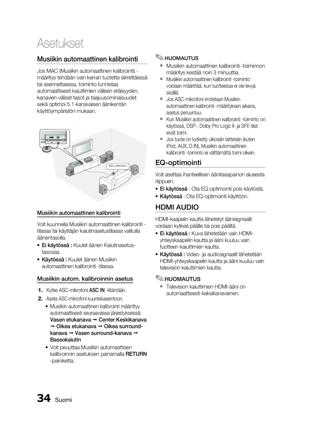 Samsung HT-C5500/XEE, HT-C5550/XEE Musiikin automaattinen kalibrointi, EQ-optimointi, Musiikin autom. kalibroinnin asetus 