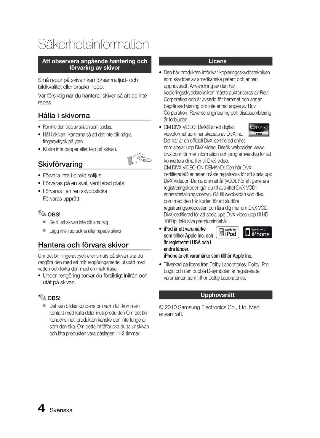 Samsung HT-C5500/XEE, HT-C5550/XEE, HT-C5530/XEE manual Hålla i skivorna, Skivförvaring, Hantera och förvara skivor 