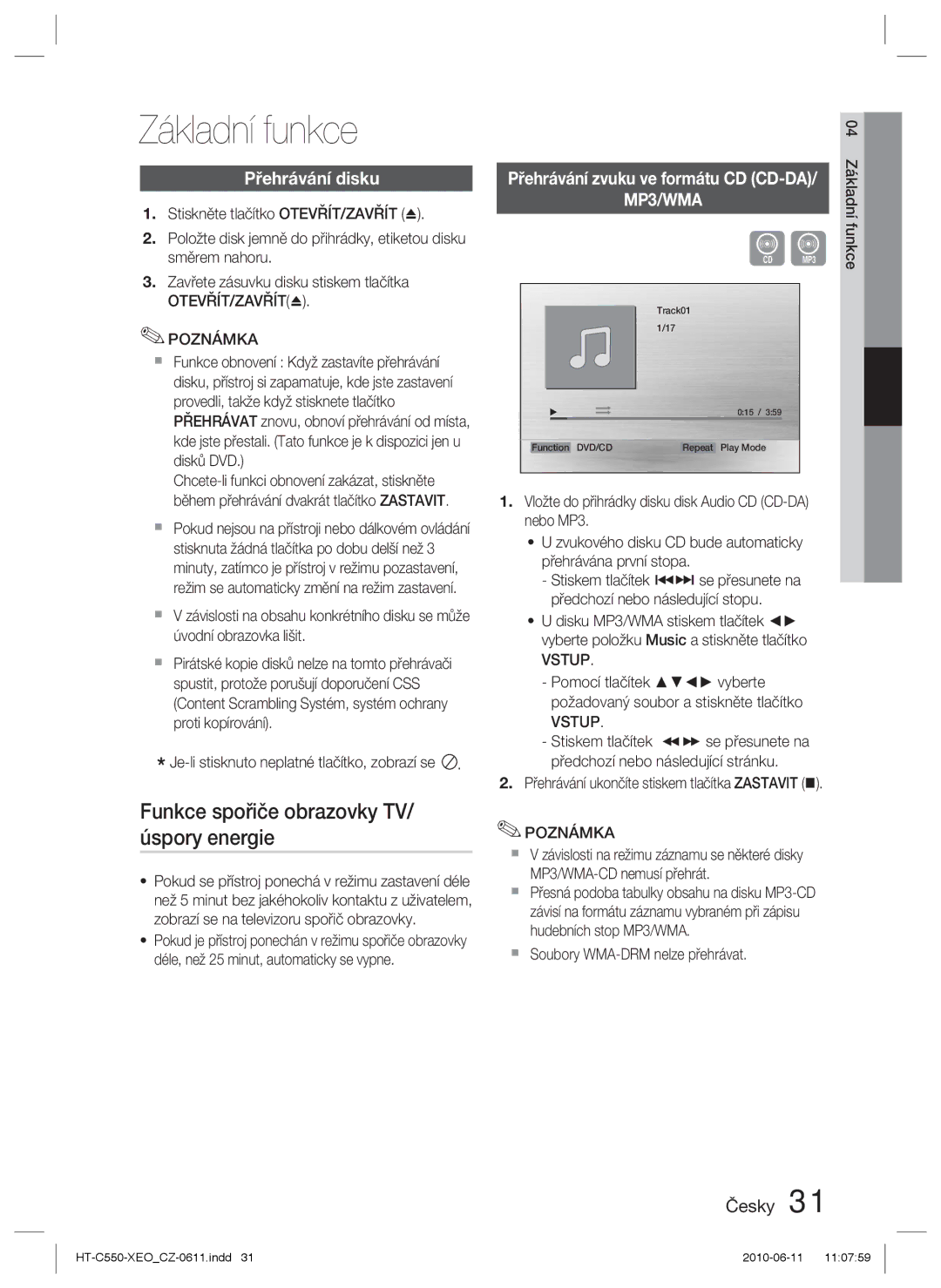 Samsung HT-C550/XEF, HT-C555/EDC manual Základní funkce, Funkce spořiče obrazovky TV/ úspory energie, Přehrávání disku 