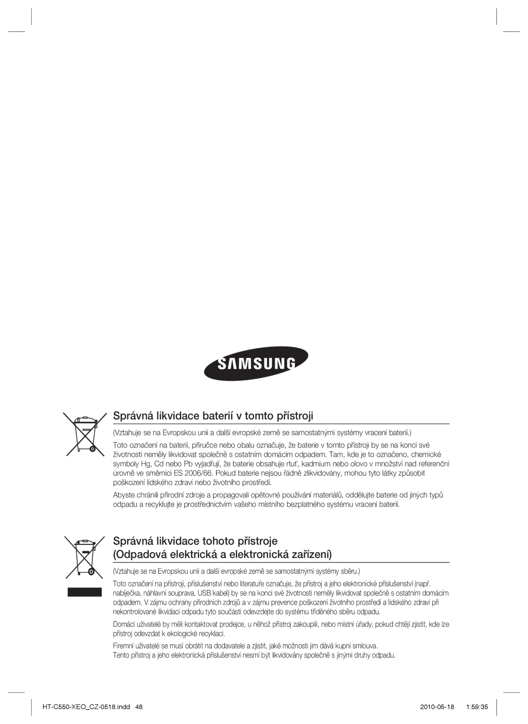 Samsung HT-C555/EDC, HT-C553/XEF, HT-C555/XEF, HT-C550/XEF manual Správná likvidace baterií v tomto přístroji 