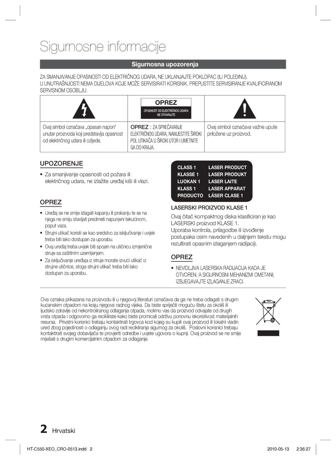 Samsung HT-C555/EDC manual Sigurnosne informacije, Sigurnosna upozorenja, Hrvatski, Laserski Proizvod Klase 