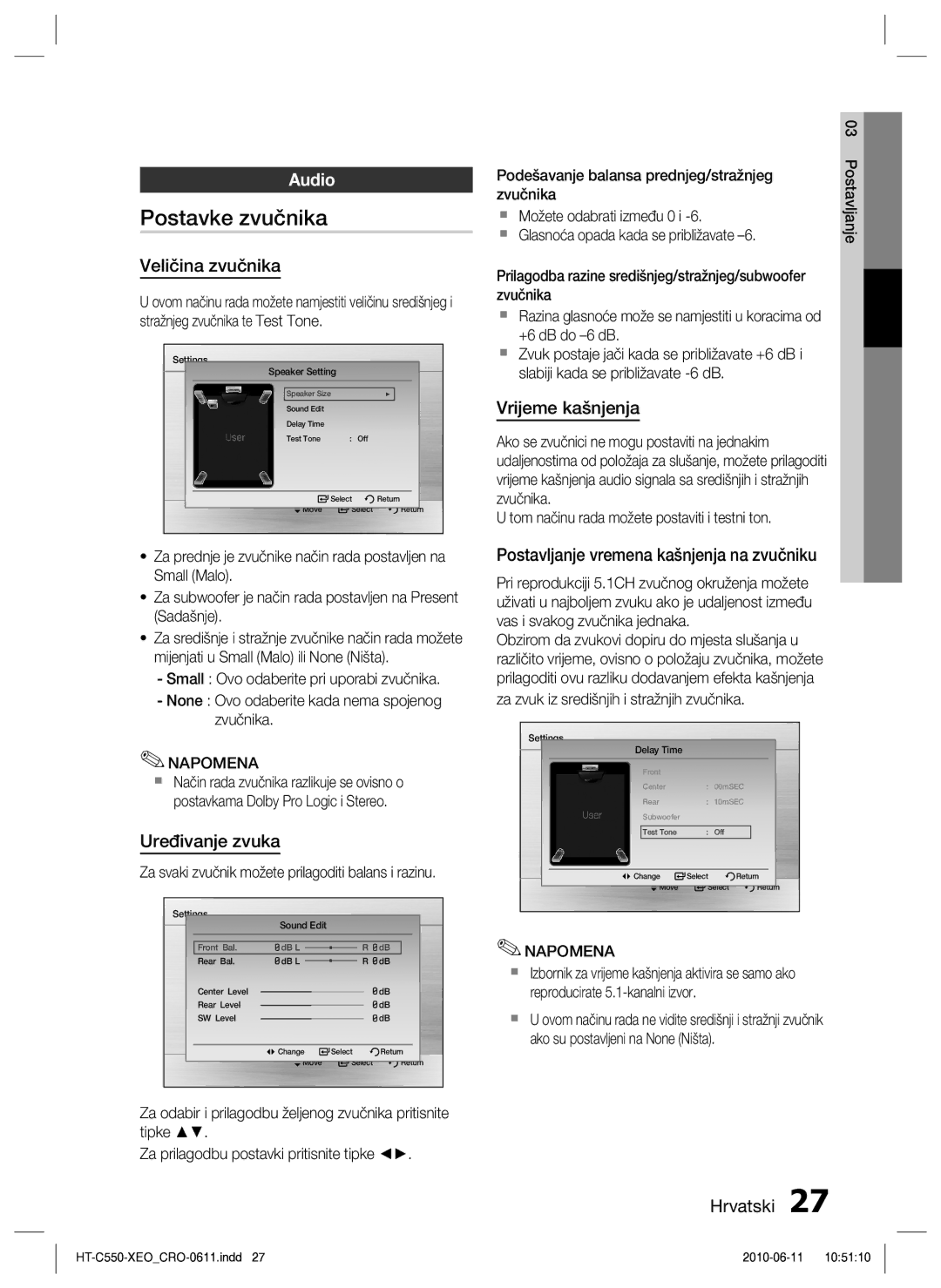 Samsung HT-C555/EDC manual Postavke zvučnika, Audio, Veličina zvučnika, Uređivanje zvuka, Vrijeme kašnjenja 