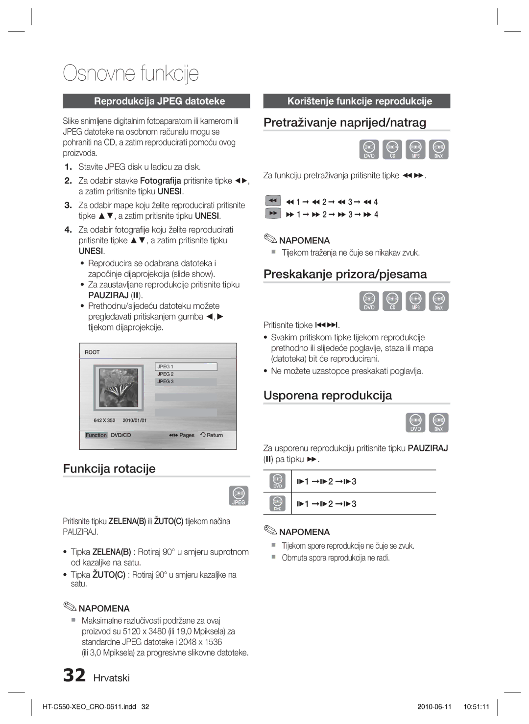 Samsung HT-C555/EDC Funkcija rotacije, Pretraživanje naprijed/natrag, Preskakanje prizora/pjesama, Usporena reprodukcija 