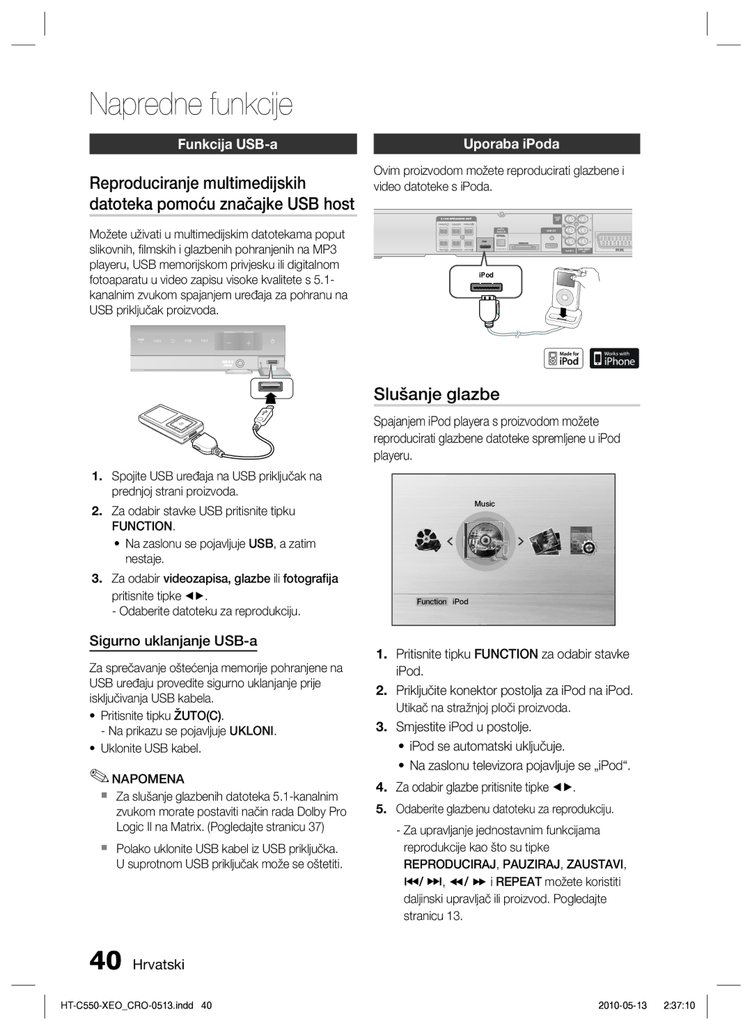 Samsung HT-C555/EDC manual Napredne funkcije, Slušanje glazbe, Funkcija USB-a, Uporaba iPoda, Sigurno uklanjanje USB-a 