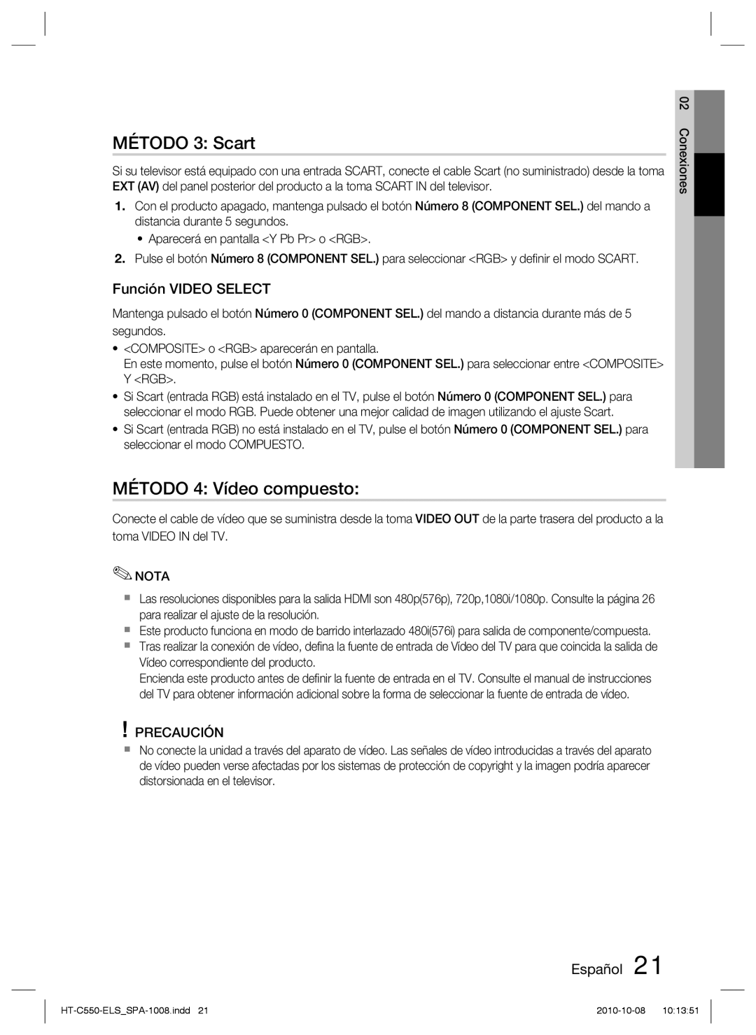 Samsung HT-C550/XEF, HT-C555/XEF, HT-C550/MEA, HT-C555/MEA Método 3 Scart, Método 4 Vídeo compuesto, Función Video Select 