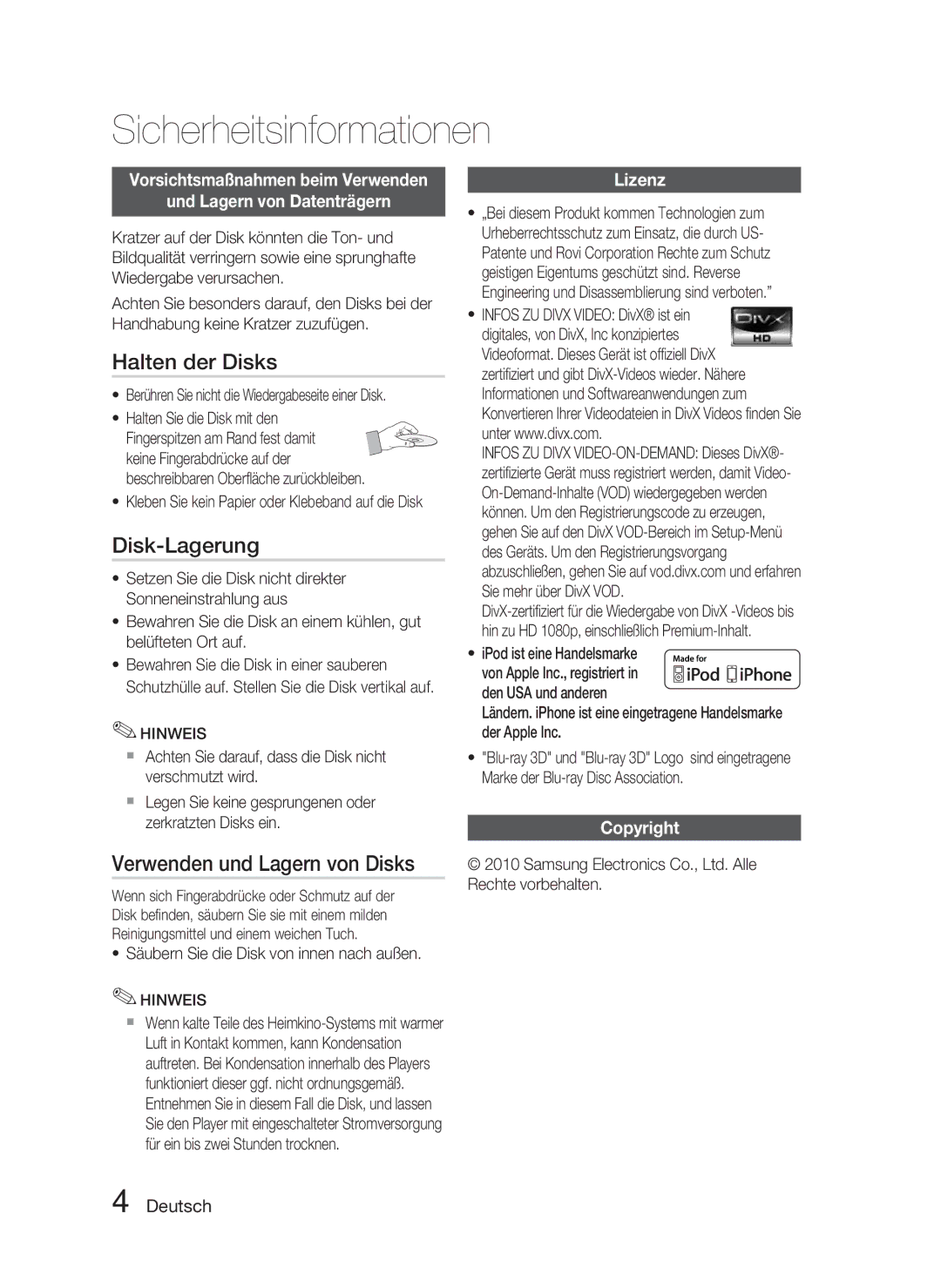 Samsung HT-C5800/XEF, HT-C5800/EDC manual Halten der Disks, Disk-Lagerung, Verwenden und Lagern von Disks, Lizenz, Hinweis 