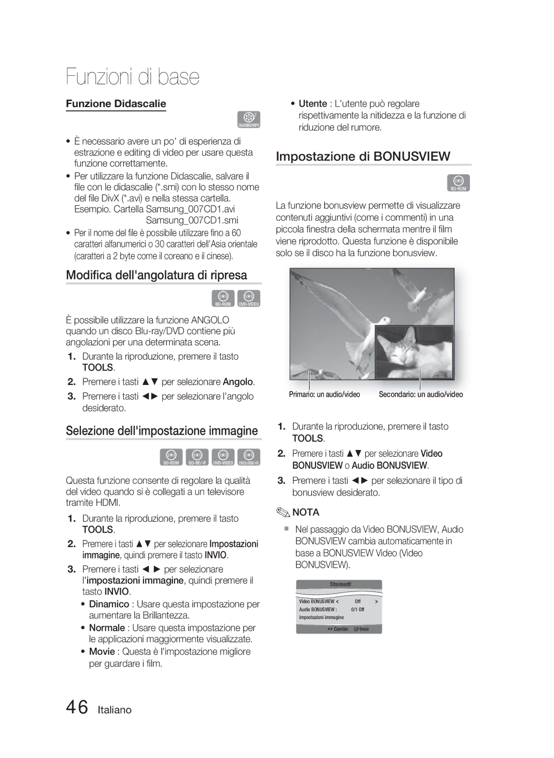 Samsung HT-C5800/XEF, HT-C5800/EDC, HT-C5800/XEE manual Impostazione di Bonusview, Modiﬁca dellangolatura di ripresa 