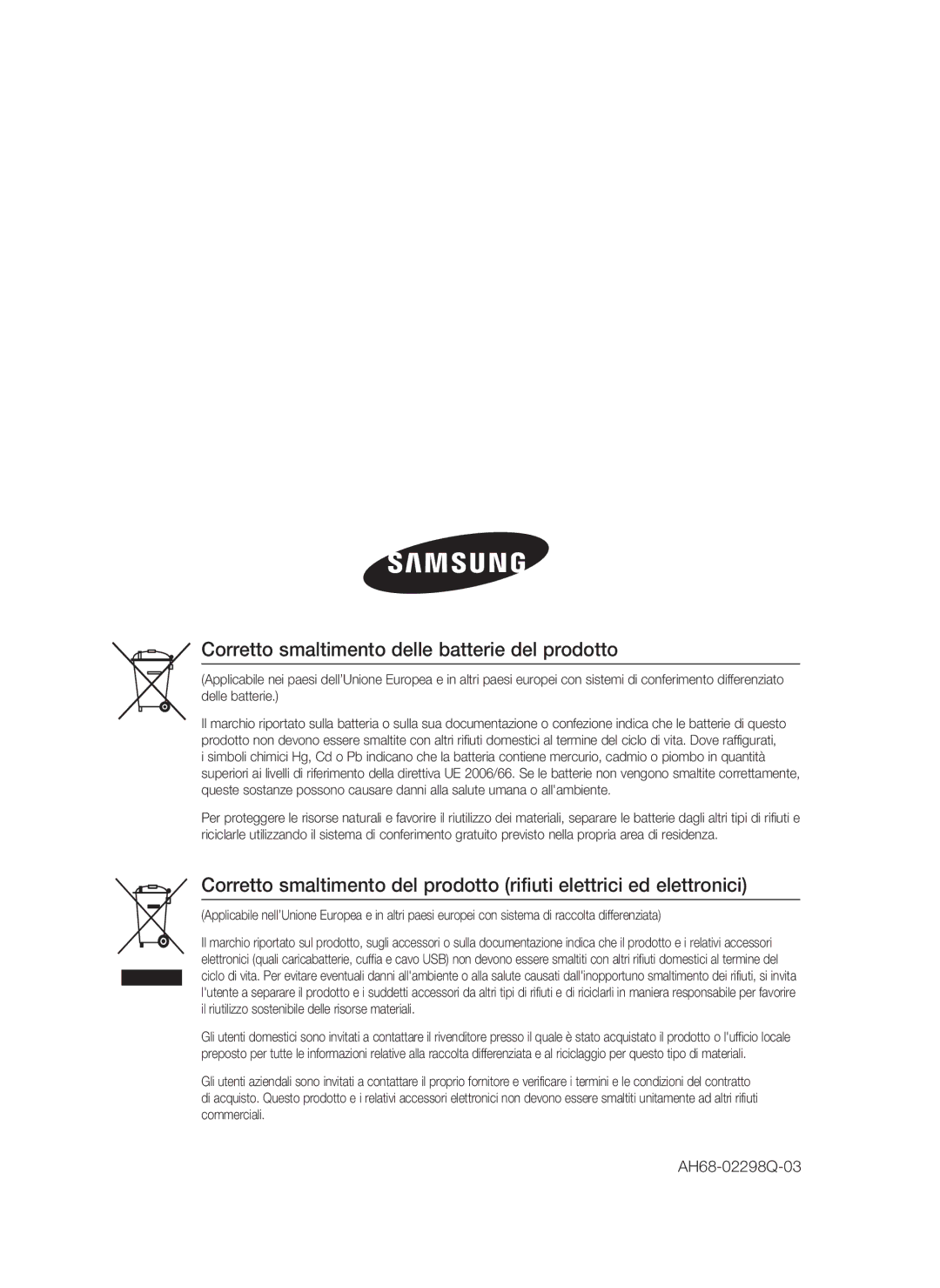 Samsung HT-C5800/EDC, HT-C5800/XEF, HT-C5800/XEE manual Corretto smaltimento delle batterie del prodotto, AH68-02298Q-03 