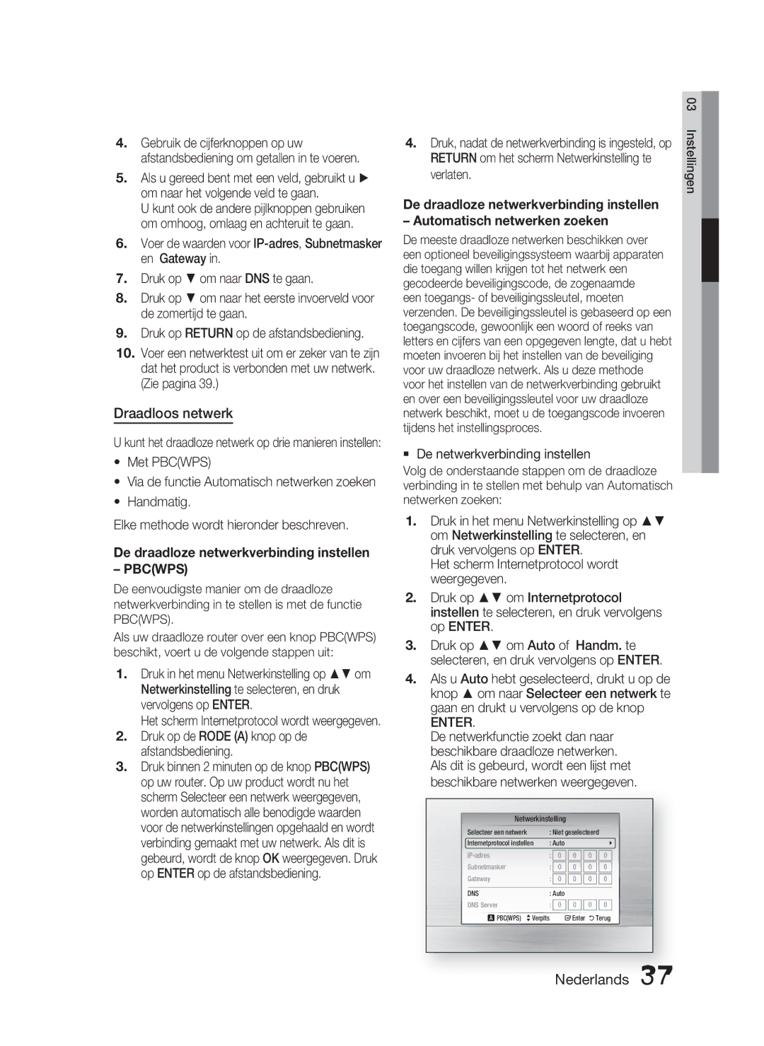 Samsung HT-C5800/XEF, HT-C5800/EDC manual Draadloos netwerk, Druk op de Rode a knop op de afstandsbediening, Verlaten 