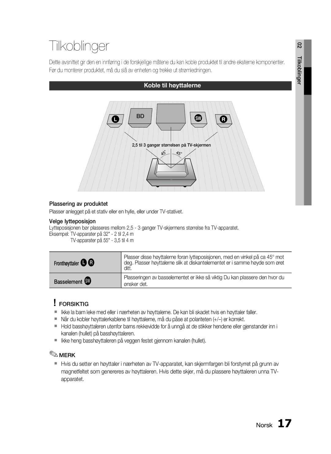 Samsung HT-C5800/XEE manual Tilkoblinger, Koble til høyttalerne, Til 3 ganger størrelsen på TV-skjermen 