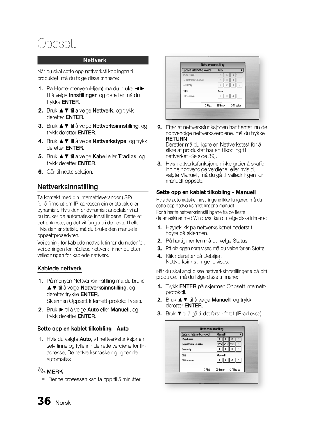 Samsung HT-C5800/XEE manual Nettverksinnstilling, Kablede nettverk,  Denne prosessen kan ta opp til 5 minutter, Return 