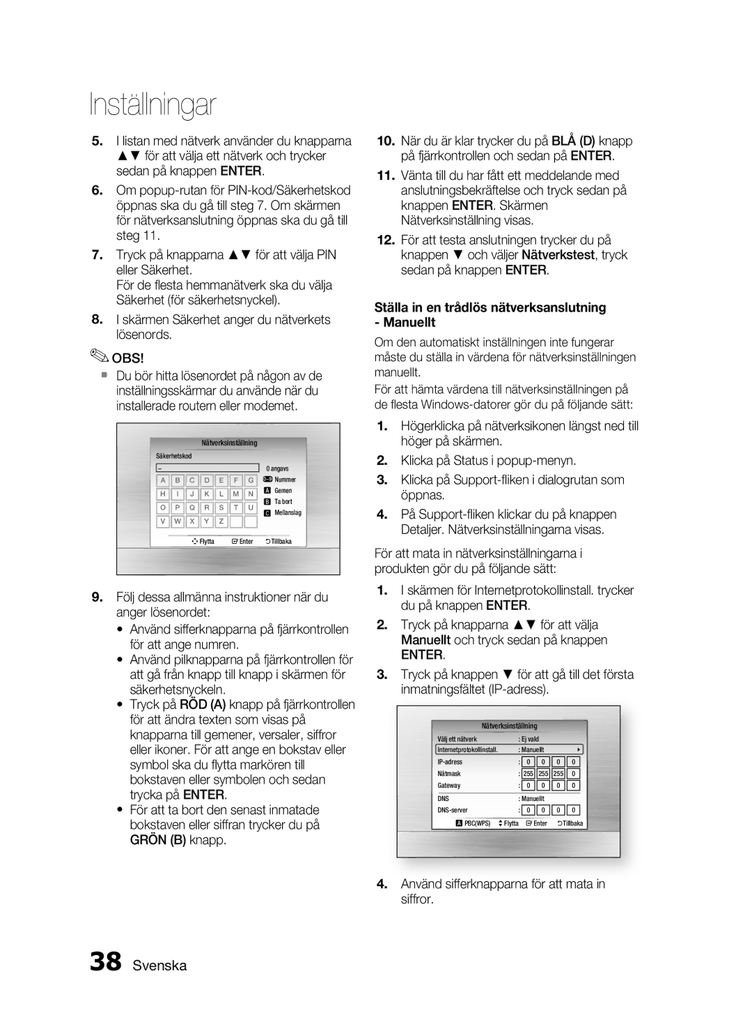 Samsung HT-C5800/XEE Ställa in en trådlös nätverksanslutning Manuellt, Använd sifferknapparna för att mata in siffror 