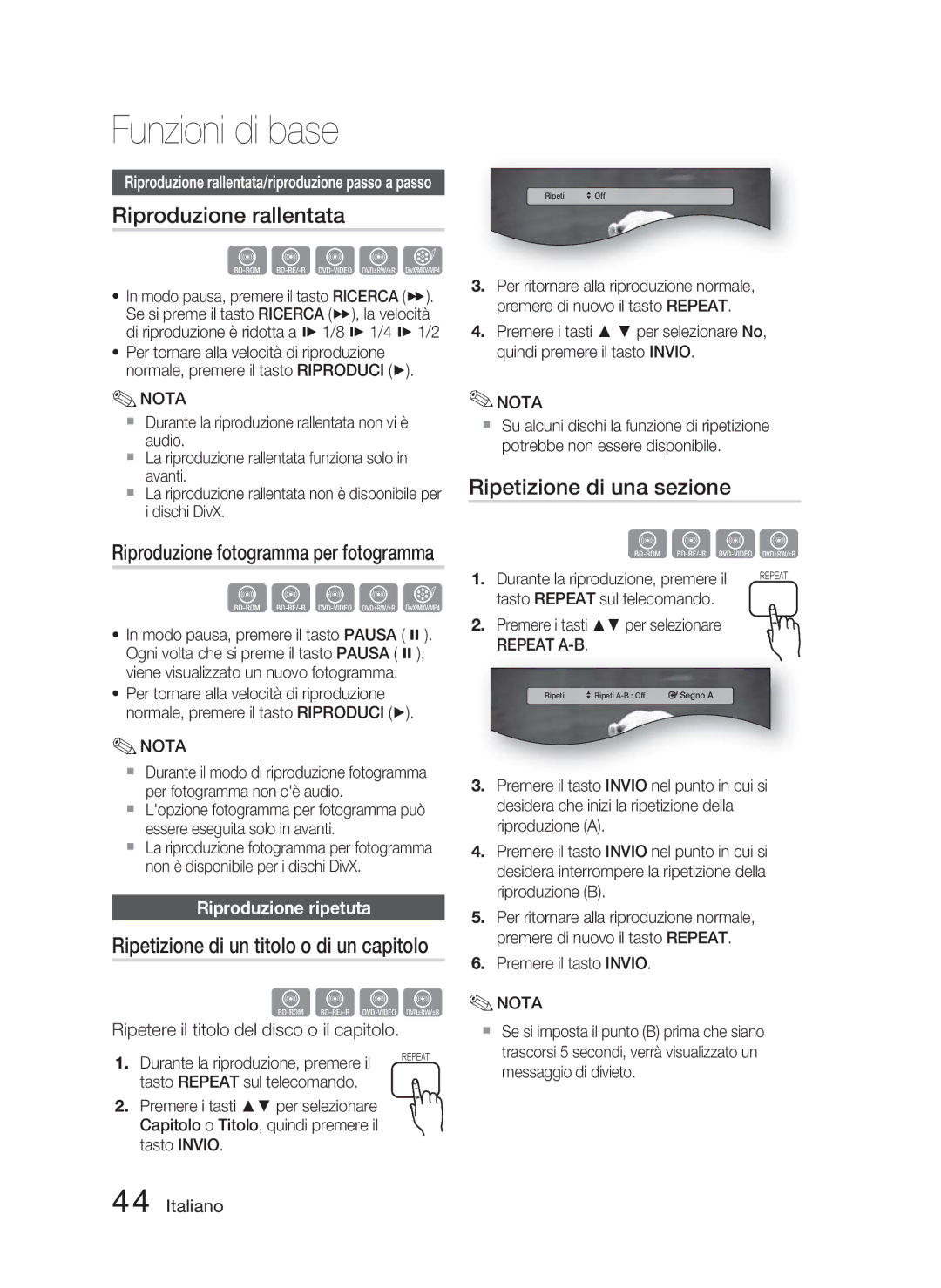 Samsung HT-C5800/XEF manual Riproduzione rallentata, Ripetizione di una sezione, Riproduzione fotogramma per fotogramma 