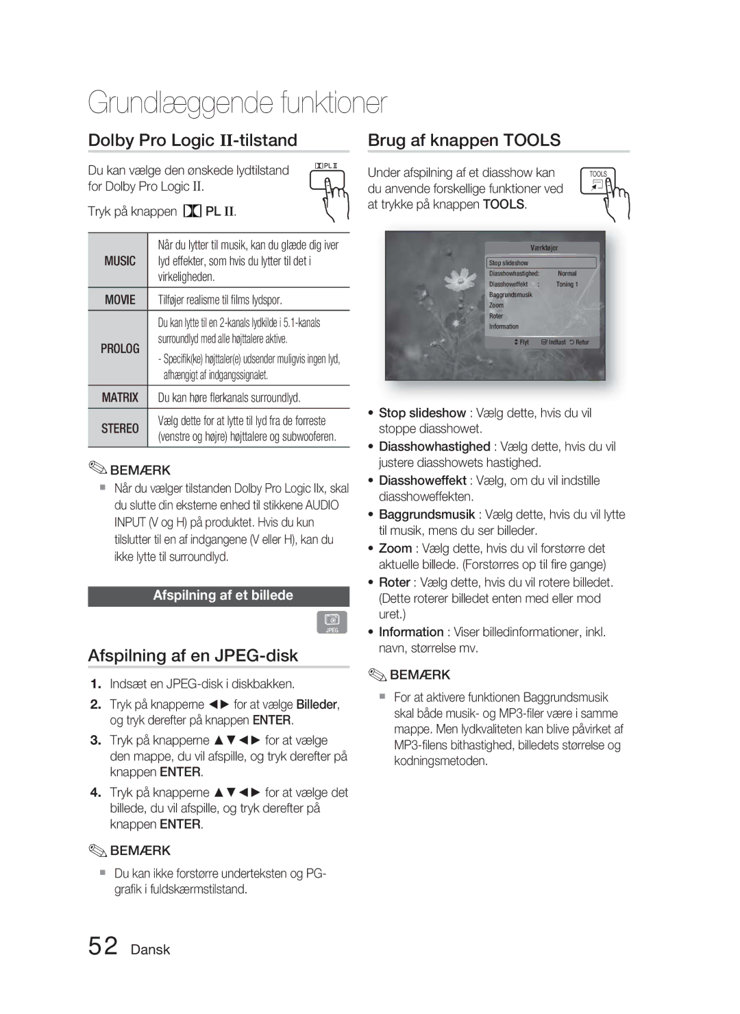 Samsung HT-C5900/XEE manual Dolby Pro Logic II-tilstand Brug af knappen Tools, Afspilning af en JPEG-disk, Music 