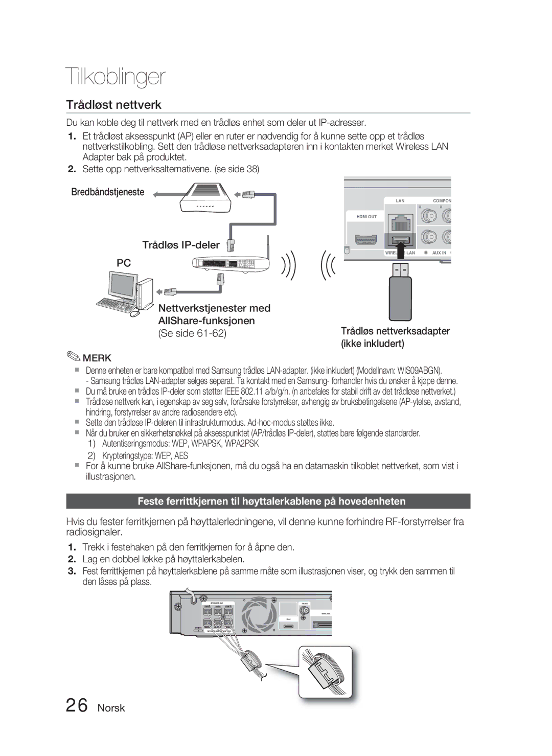 Samsung HT-C5900/XEE manual Bredbåndstjeneste, Feste ferrittkjernen til høyttalerkablene på hovedenheten 