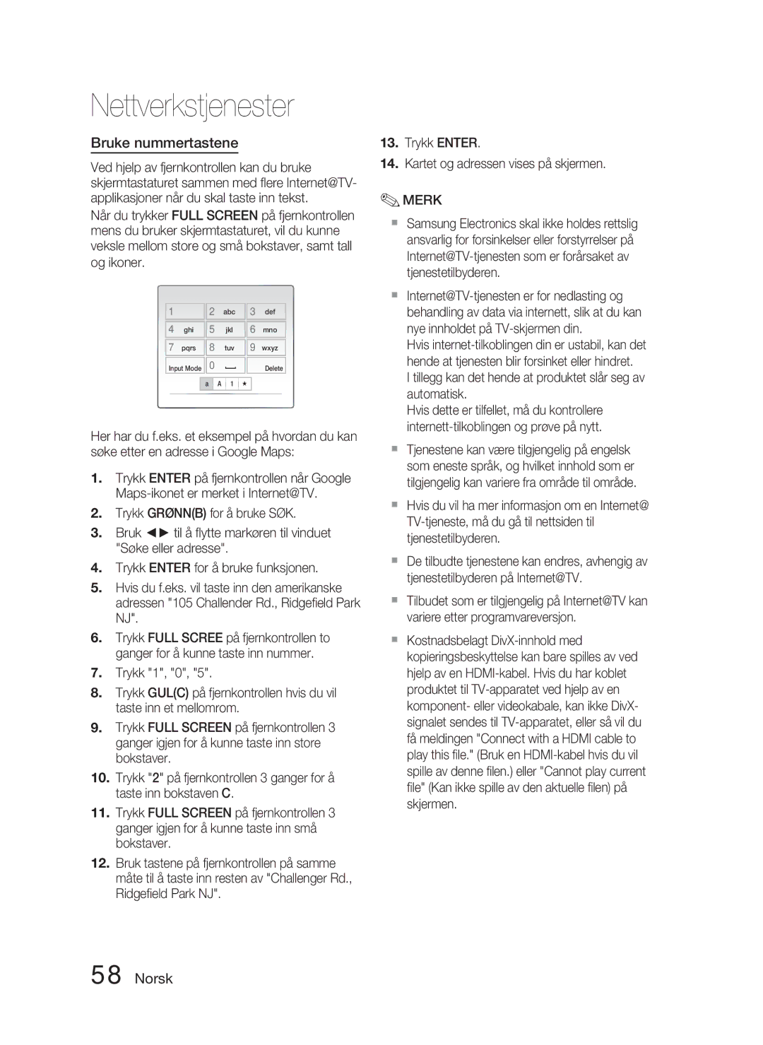 Samsung HT-C5900/XEE manual Bruke nummertastene, Tillegg kan det hende at produktet slår seg av automatisk 