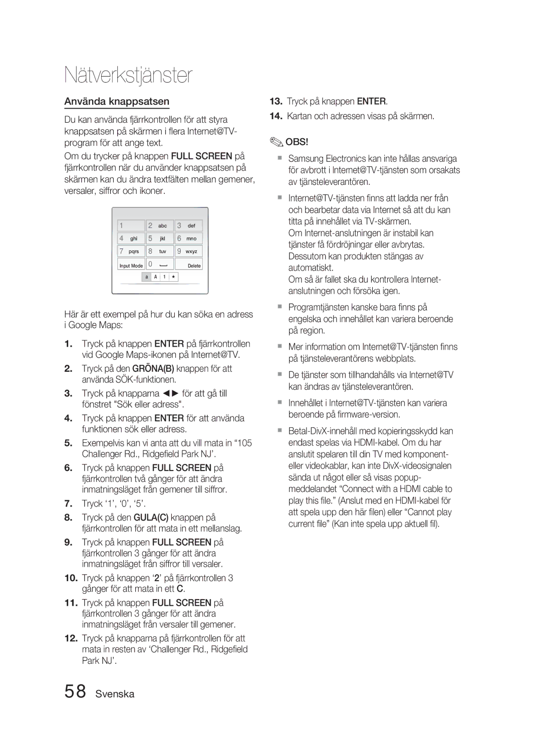 Samsung HT-C5900/XEE manual Använda knappsatsen, Tryck ‘1’, ‘0’, ‘5’ 