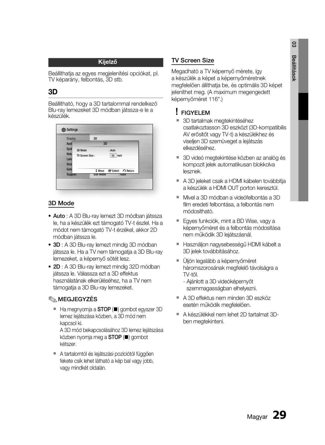 Samsung HT-C5900/XEE manual Kijelző, 3D Mode, TV Screen Size,  a készülékkel nem lehet 2D tartalmat 3D- ben megtekinteni 