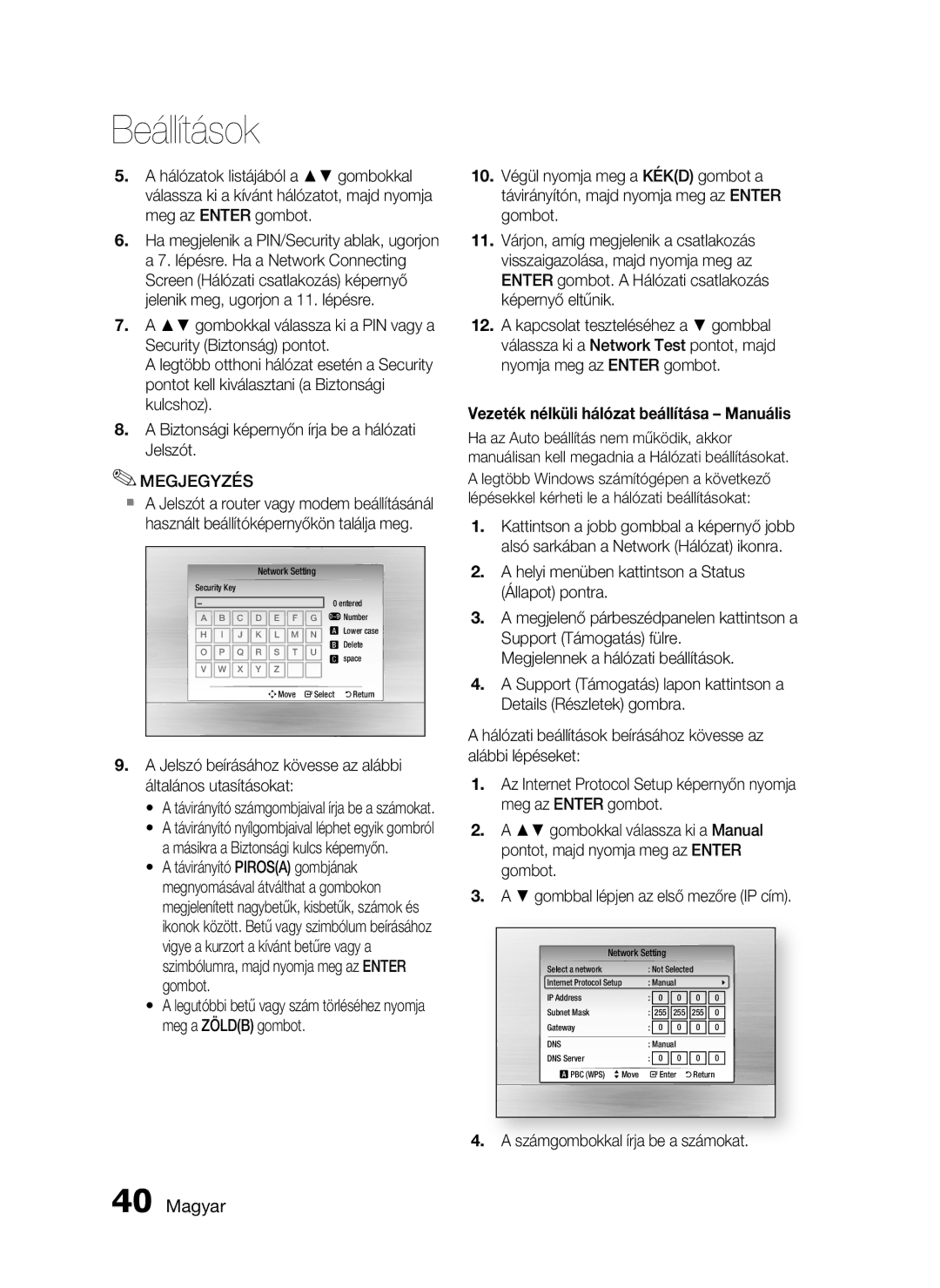 Samsung HT-C5900/XEF manual Jelszó beírásához kövesse az alábbi általános utasításokat, Számgombokkal írja be a számokat 