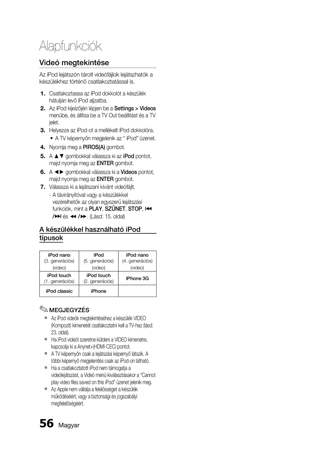 Samsung HT-C5900/XEF manual Videó megtekintése, Válassza ki a lejátszani kívánt videófájlt, IPod nano, IPod touch IPhone 3G 