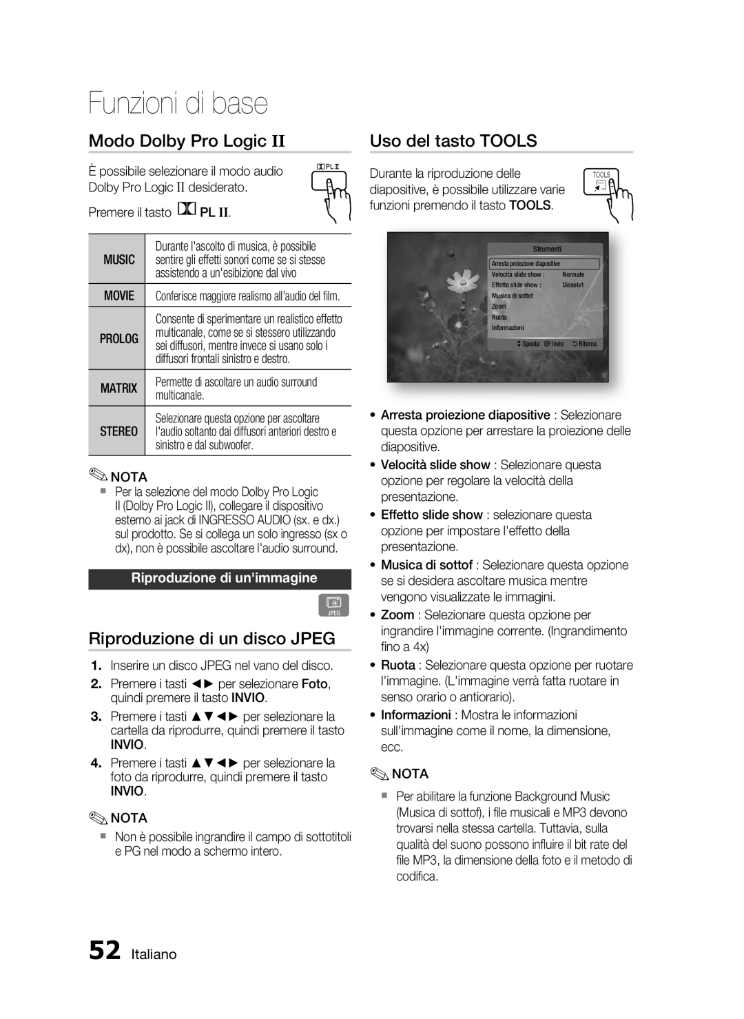 Samsung HT-C5900/XEF Modo Dolby Pro Logic, Riproduzione di un disco Jpeg, Uso del tasto Tools, Riproduzione di unimmagine 