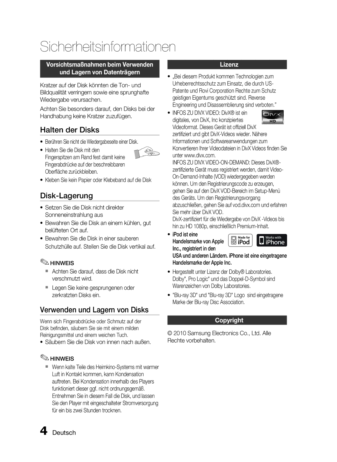 Samsung HT-C5900/XEN, HT-C5900/EDC manual Halten der Disks, Disk-Lagerung, Verwenden und Lagern von Disks, Lizenz, Copyright 