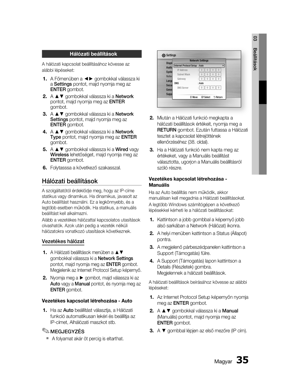 Samsung HT-C6200/XEE, HT-C6200/EDC manual Hálózati beállítások, Vezetékes hálózat,  a folyamat akár öt percig is eltarthat 