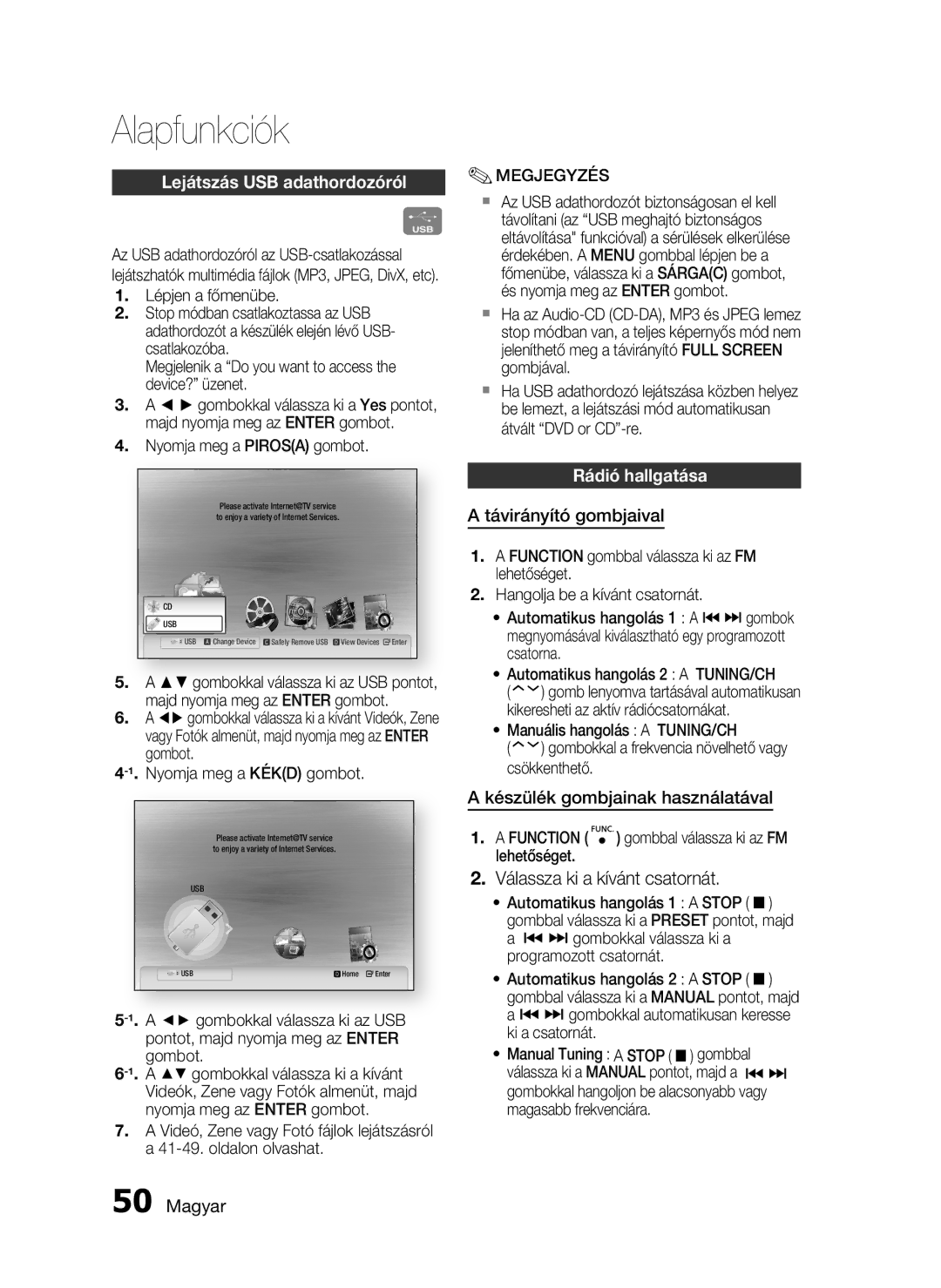 Samsung HT-C6200/XEE, HT-C6200/EDC, HT-C6200/XEF Lejátszás USB adathordozóról, Rádió hallgatása, Távirányító gombjaival 