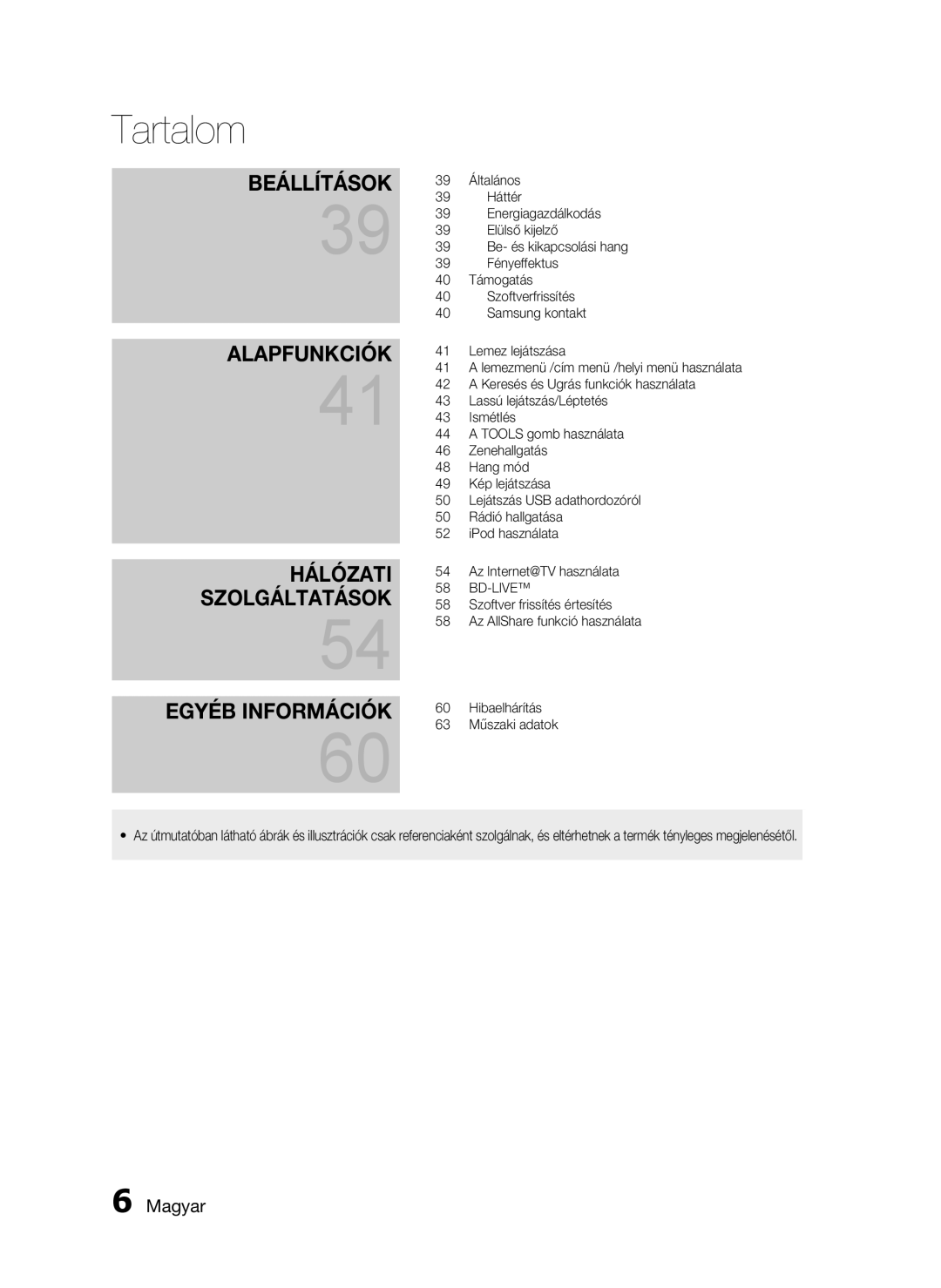 Samsung HT-C6200/EDC manual Általános, Háttér, Energiagazdálkodás, Elülső kijelző, Be- és kikapcsolási hang, Fényeffektus 