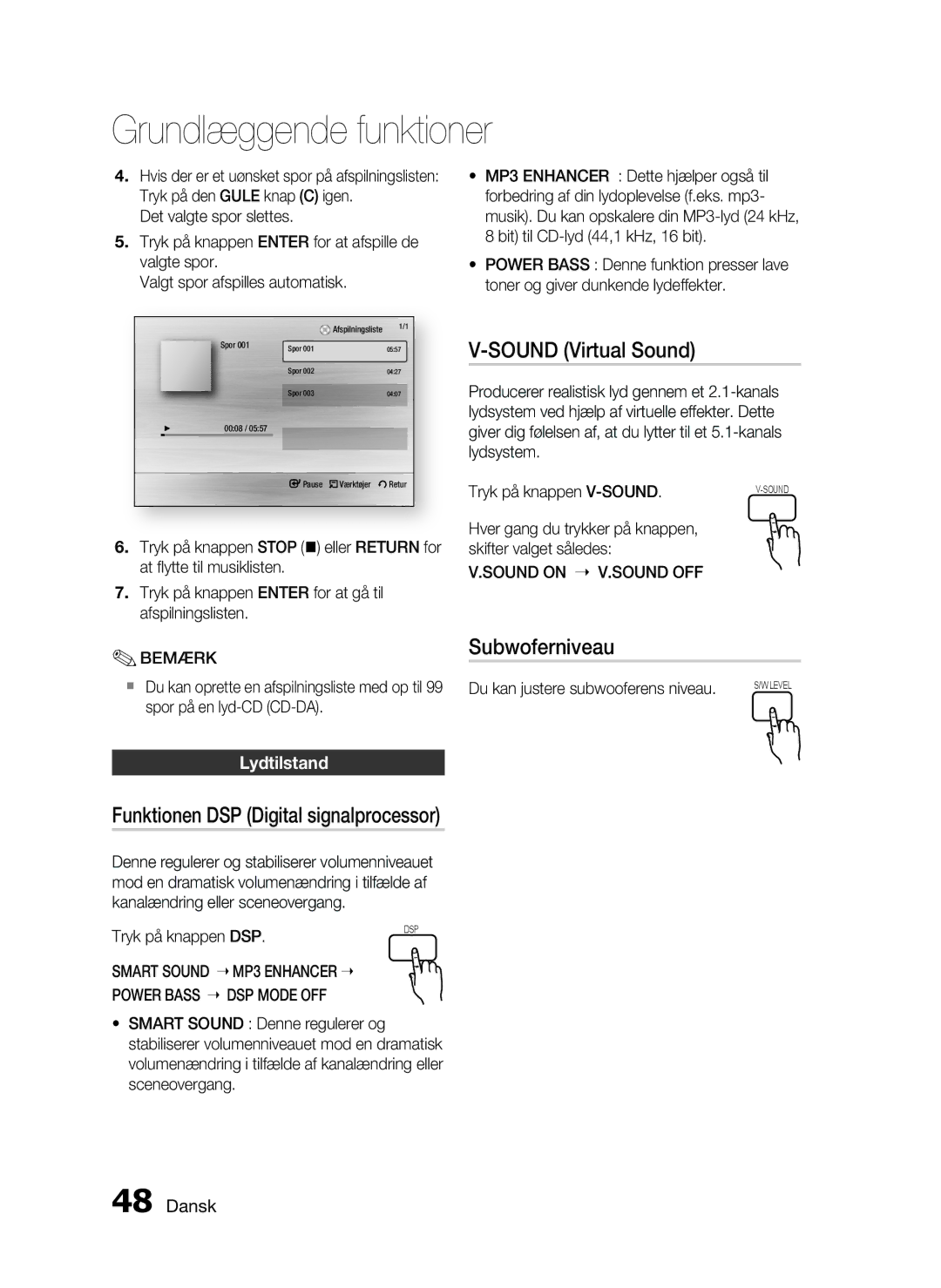 Samsung HT-C6200/XEE Sound Virtual Sound, Subwoferniveau, Lydtilstand, Smart Sound MP3 Enhancer Power Bass DSP Mode OFF 