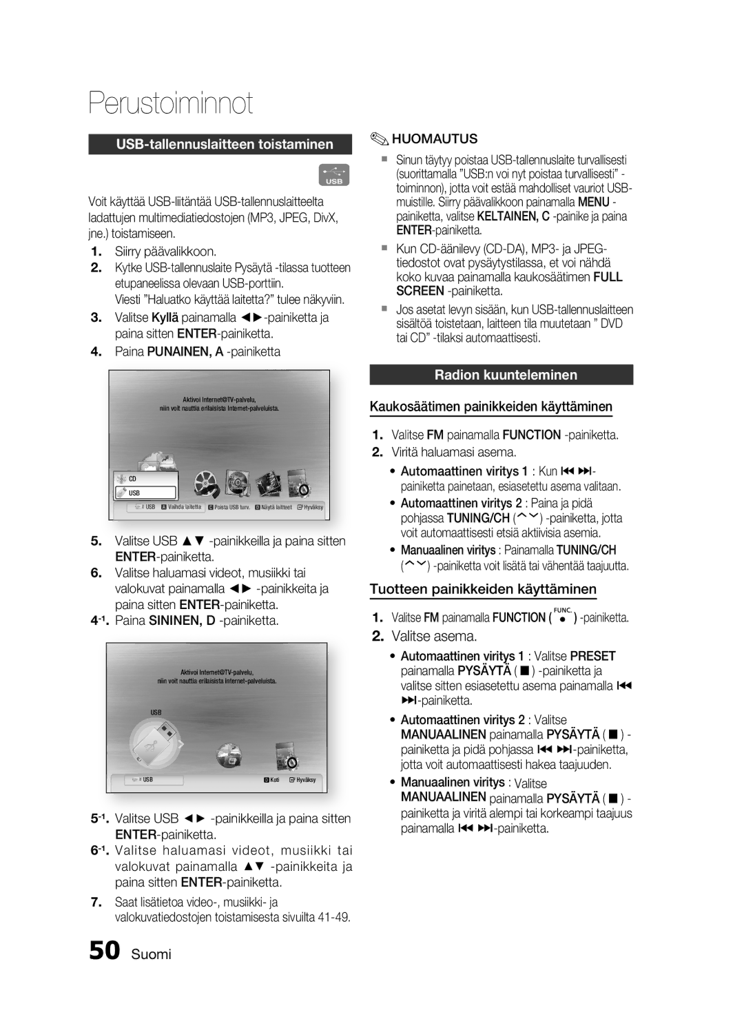 Samsung HT-C6200/XEE manual USB-tallennuslaitteen toistaminen, Radion kuunteleminen, Kaukosäätimen painikkeiden käyttäminen 