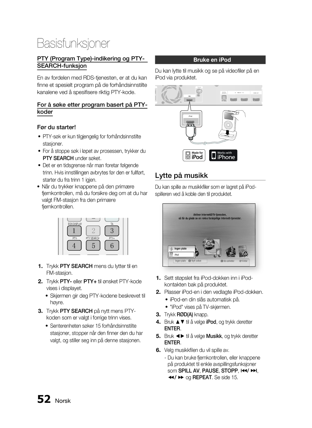 Samsung HT-C6200/XEE manual Lytte på musikk, PTY Program Type-indikering og PTY SEARCH-funksjon, Bruke en iPod 