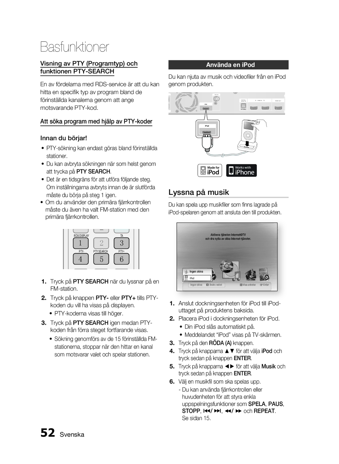 Samsung HT-C6200/XEE manual Lyssna på musik, Visning av PTY Programtyp och Funktionen PTY-SEARCH, Använda en iPod 