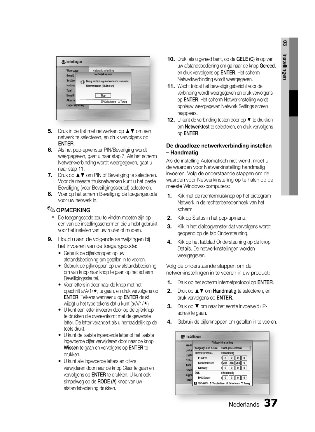 Samsung HT-C6200/XEF manual Druk op om naar het eerste invoerveld IP- adres te gaan 