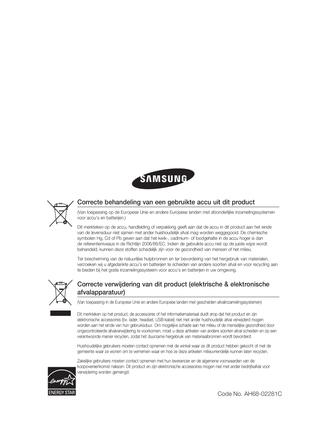 Samsung HT-C6200/XEF manual Correcte behandeling van een gebruikte accu uit dit product 