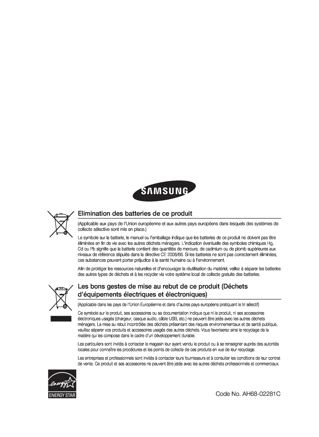 Samsung HT-C6200/XEF manual Elimination des batteries de ce produit, Code No. AH68-02281C 