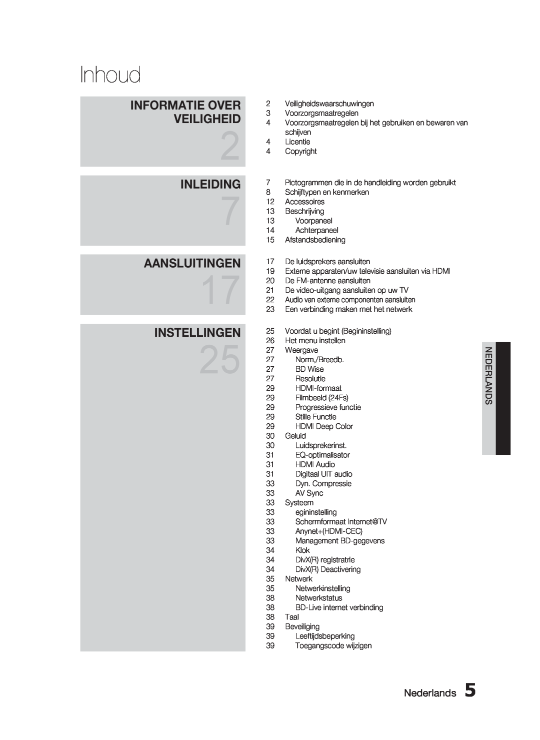 Samsung HT-C6200/XEF manual Inhoud, Informatie Over Veiligheid, Inleiding, Instellingen, Aansluitingen, Nederlands 
