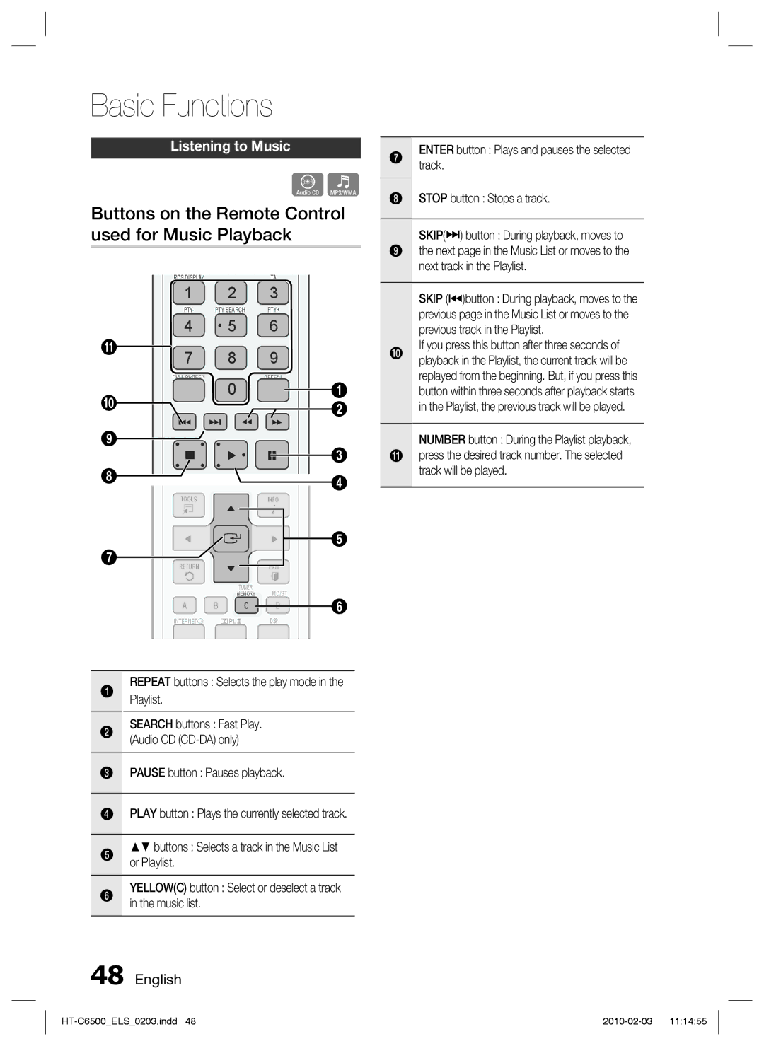 Samsung HT-C6500/EDC, HT-C6500/XEN, HT-C6500/XAA Buttons on the Remote Control used for Music Playback, Listening to Music 