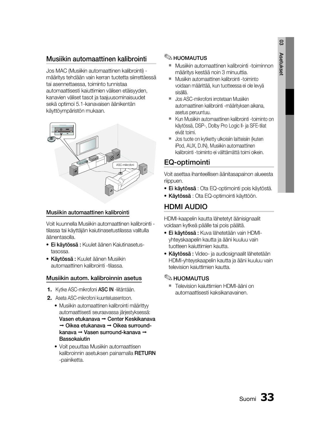 Samsung HT-C6500/XEE manual Musiikin automaattinen kalibrointi, EQ-optimointi, Musiikin autom. kalibroinnin asetus 