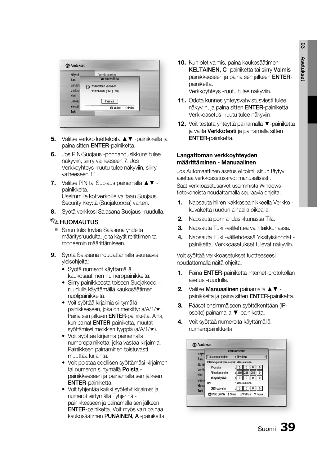 Samsung HT-C6500/XEE manual Syötä verkkosi Salasana Suojaus -ruudulla, Verkkoasetus 