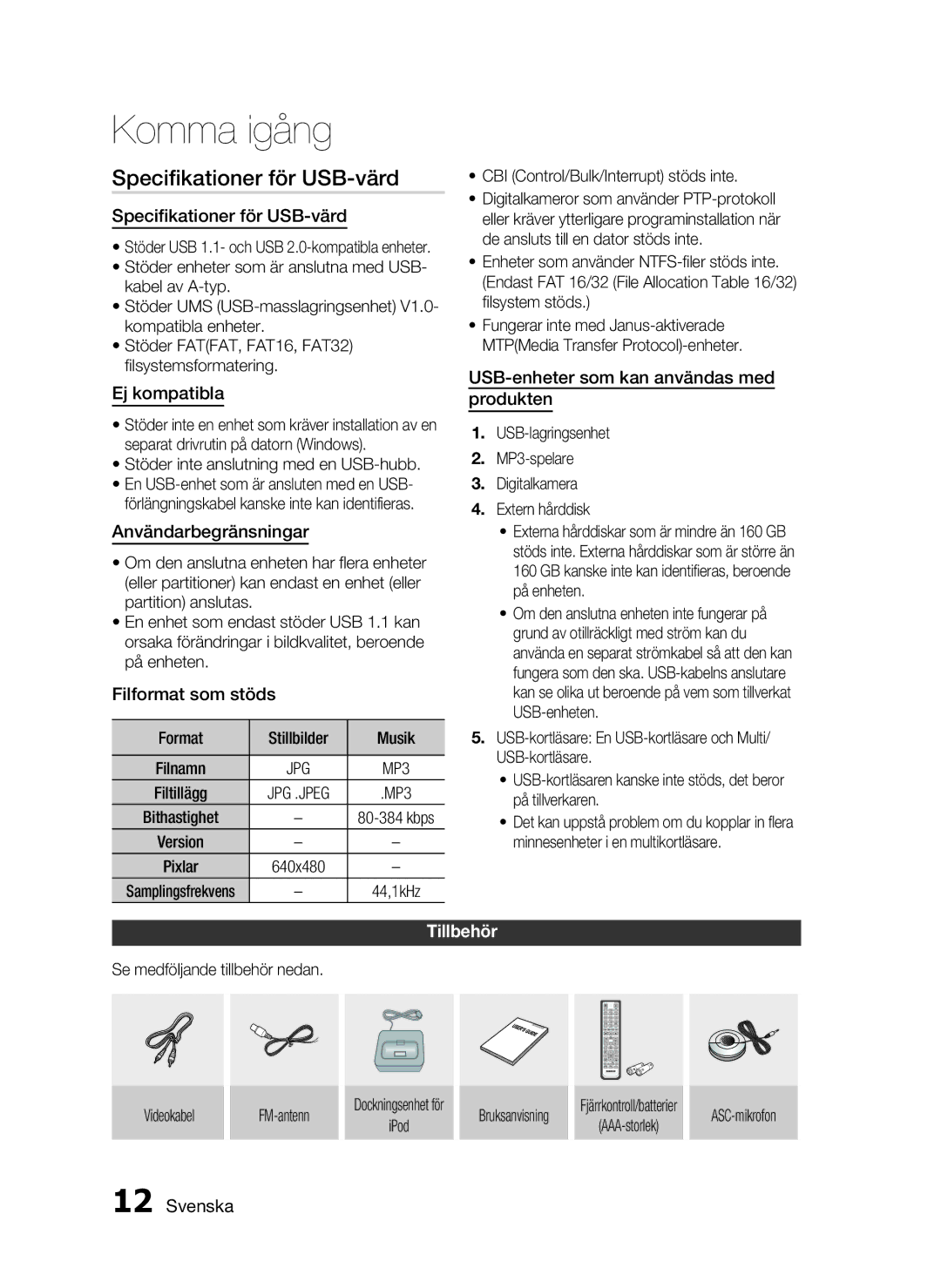 Samsung HT-C6500/XEE manual Speciﬁkationer för USB-värd, Tillbehör 