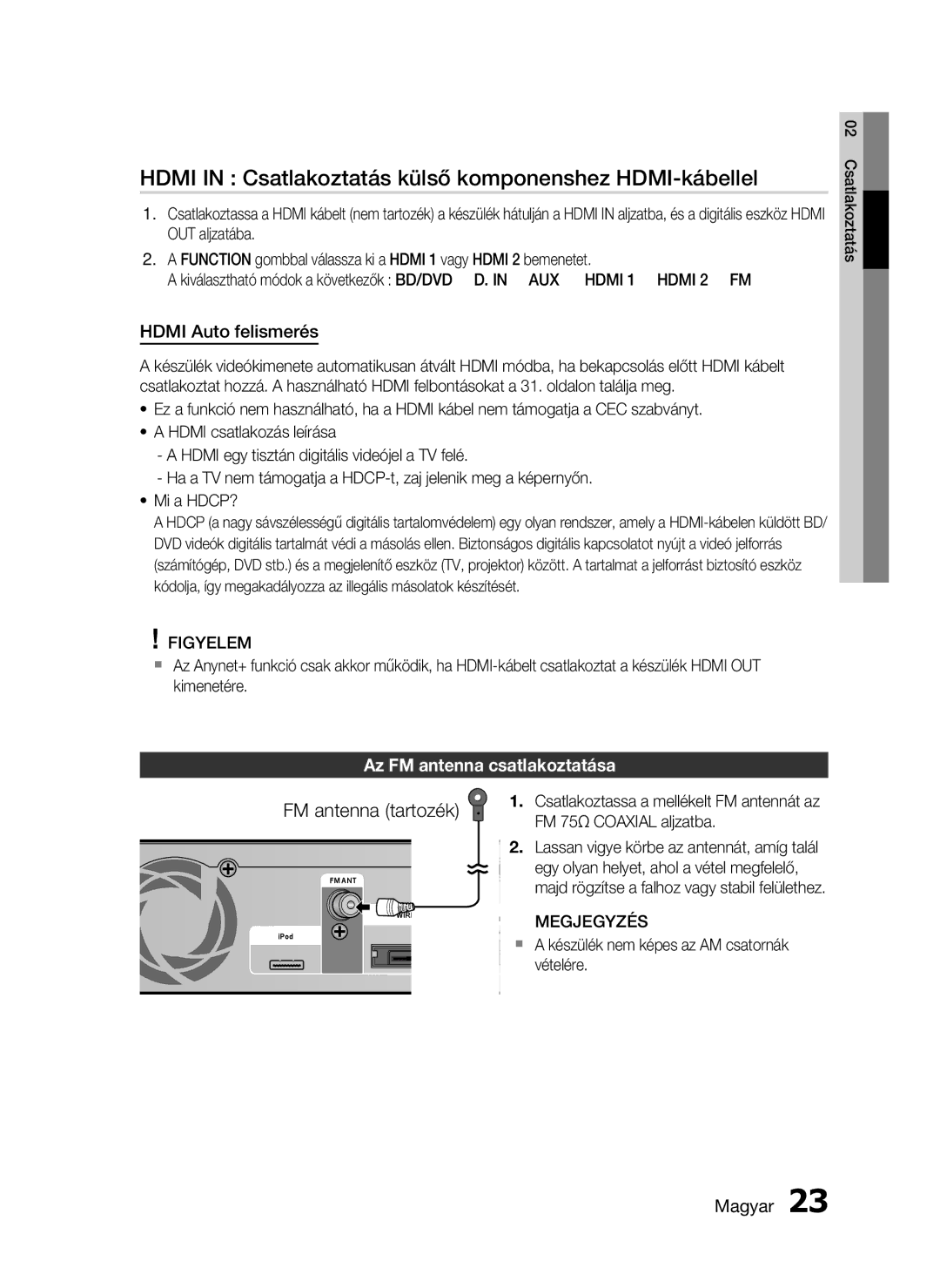 Samsung HT-C6730W/EDC manual Hdmi in Csatlakoztatás külső komponenshez HDMI-kábellel, Hdmi Auto felismerés 