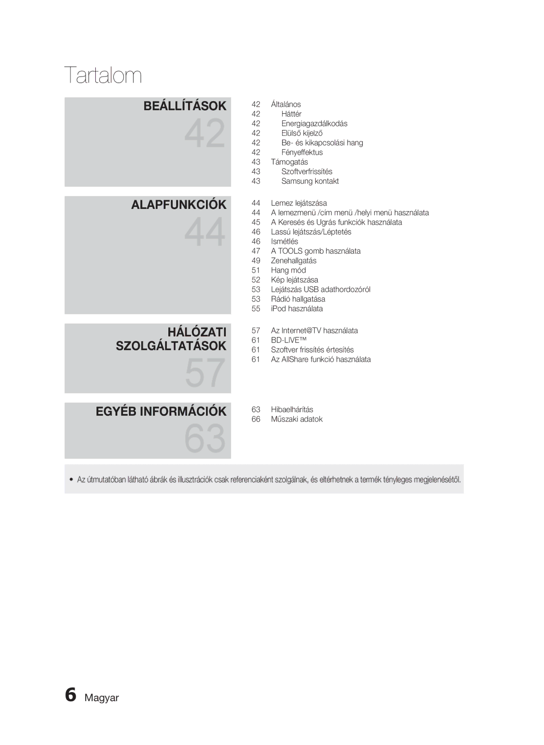 Samsung HT-C6730W/EDC manual Általános, Háttér, Energiagazdálkodás, Elülső kijelző, Be- és kikapcsolási hang, Fényeffektus 